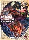 Soara and the house of monsters. Vol. 2 libro di Yamaji Hidenori