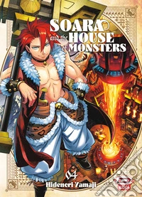 Soara and the house of monsters. Vol. 4 libro