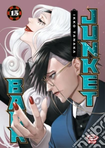 Junket bank. Vol. 15