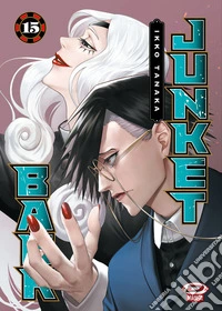 Junket bank. Vol. 15 libro