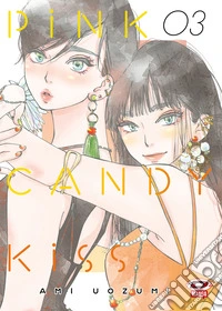 Pink candy kiss. Vol. 3 libro