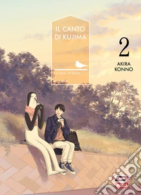 Il canto di Kujima. Vol. 2 libro