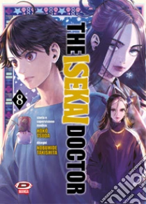 The isekai doctor. Vol. 8