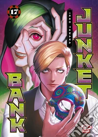 Junket bank. Vol. 17 libro