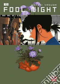 Fool night. Vol. 10