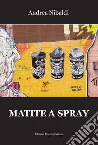 Matite a spray