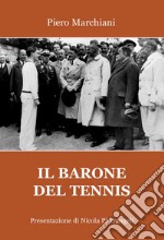 Il barone del tennis