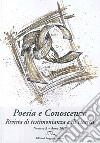 Poesia e conoscenza. Rivista di testimonianza e di ricerca (2018). Vol. 3 libro di Bisutti D. (cur.)