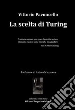 La scelta di Turing libro