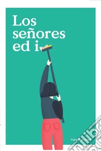 Los señores ed io libro