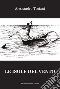 Le isole del vento