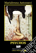 Psychos libro