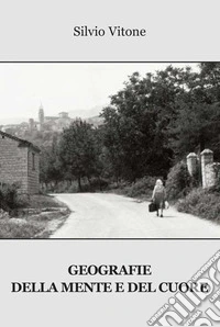 Geografie della mente e del cuore