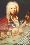 La passione di Vivaldi libro