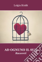 Ad ognuno il suo libro