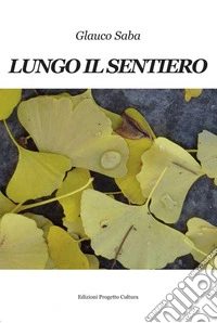 Lungo il sentiero