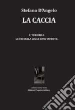 La caccia libro