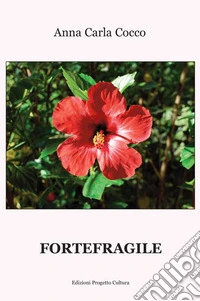 Fortefragile