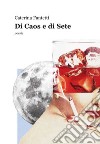 Di caos e di sete libro