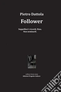 Follower libro