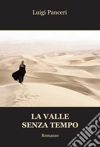 La valle senza tempo libro