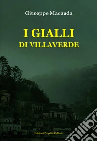 I gialli di Villaverde
