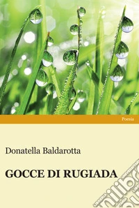 Gocce di rugiada libro