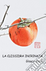 La clessidra incrinata libro