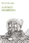 Albergo disabitato libro di Bersaglia Rodolfo