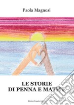 Le storie di penna e matite