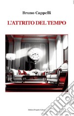 L'attrito del tempo libro