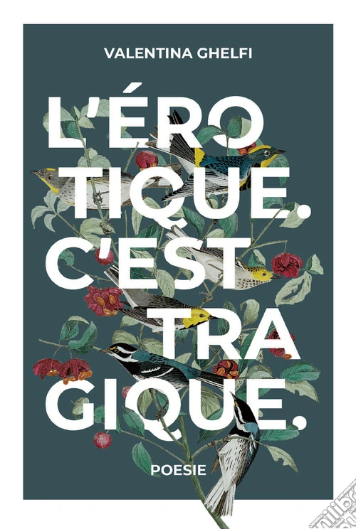 L'erotique. C'est tragique.