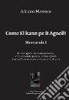 Come El kann pe li Agnelli. Memoriale I libro