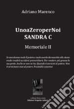 UnoaZeroperNoi Sandra C. Memoriale II libro