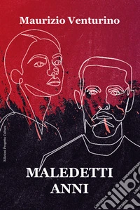 Maledetti anni