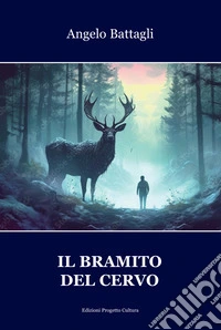 Il bramito del cervo