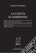 La caduta di Gomerosol libro