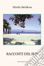 Racconti del Sud libro