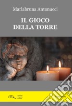 Il gioco della torre libro