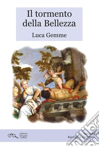 Il tormento della bellezza