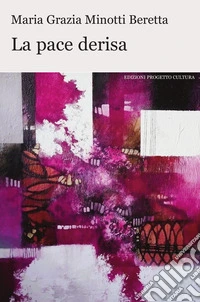 La pace derisa libro