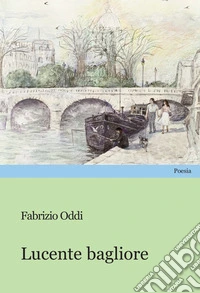 Lucente bagliore
