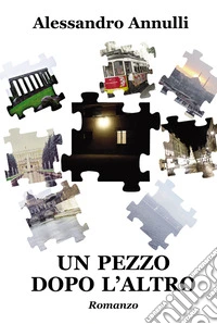 Un pezzo dopo l'altro libro