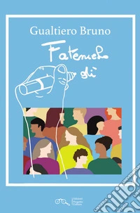 Fatemelo di' libro