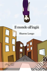 Il mondo all'ingiù libro