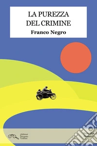 La purezza del crimine libro
