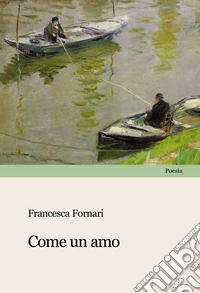Come un amo libro