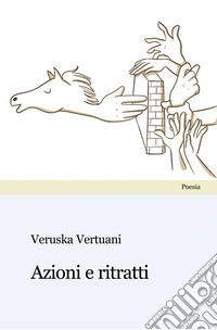 Azioni e ritratti libro