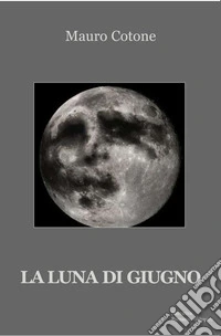 La luna di giugno