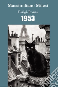 Parigi-Roma 1953 libro